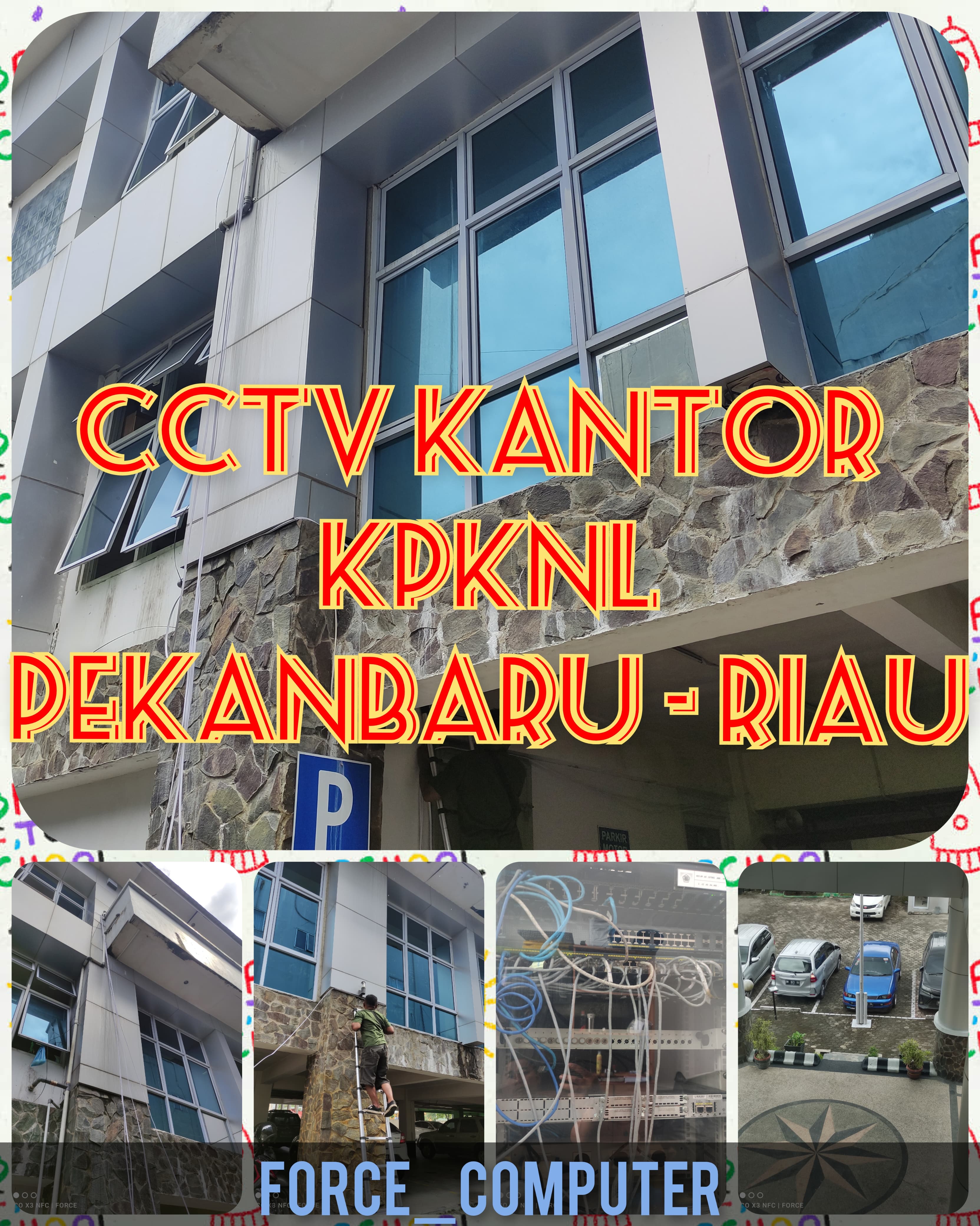 Instalasi CCTV Kantor KPKNL Pekanbaru