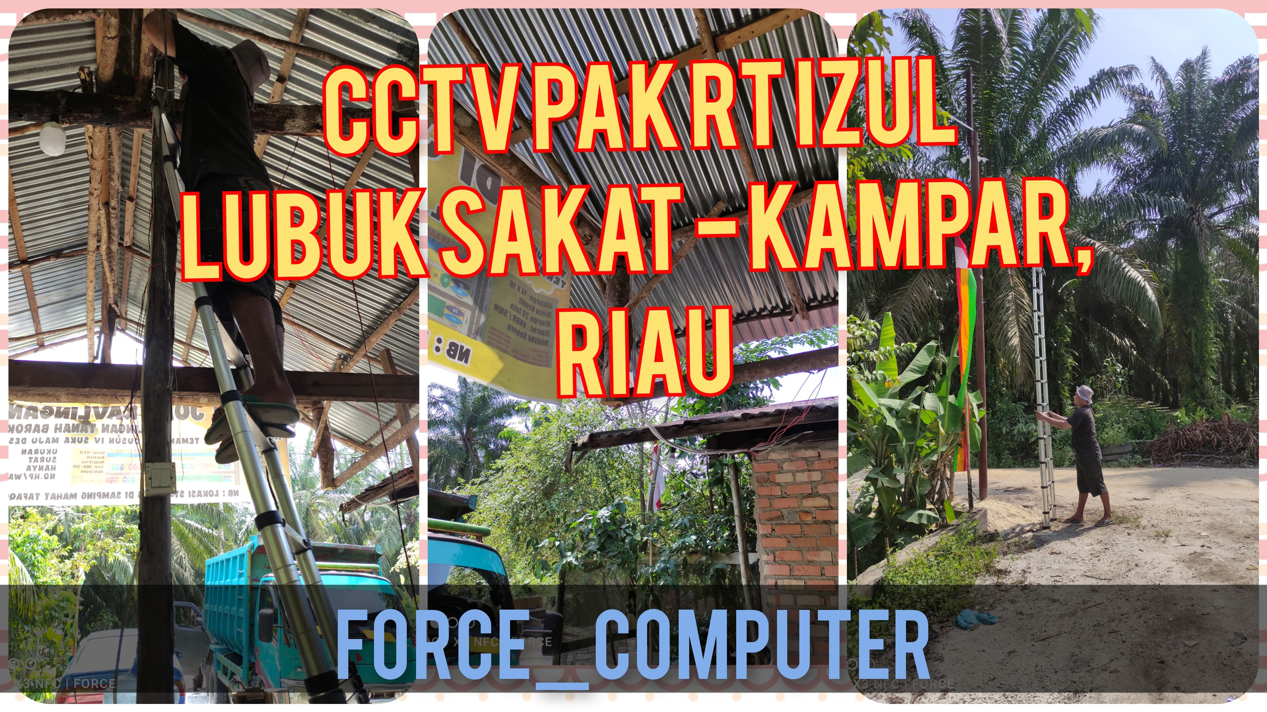 Instalasi CCTV Rumah Pak RT Izul Lubuk Sakat Kampar Riau
