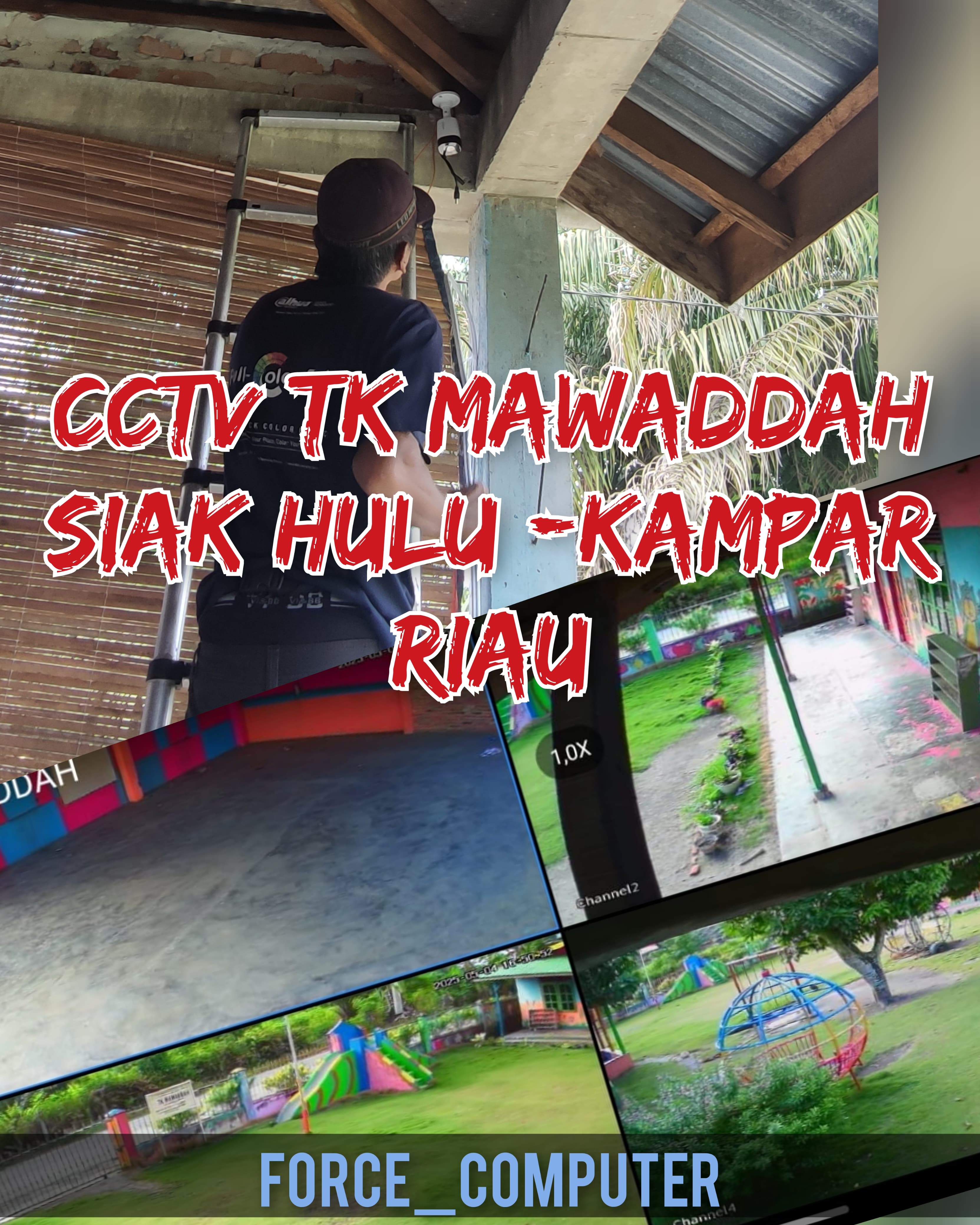 Instalasi CCTV Dahua TK Mawaddah Siak Hulu Kampar Riau
