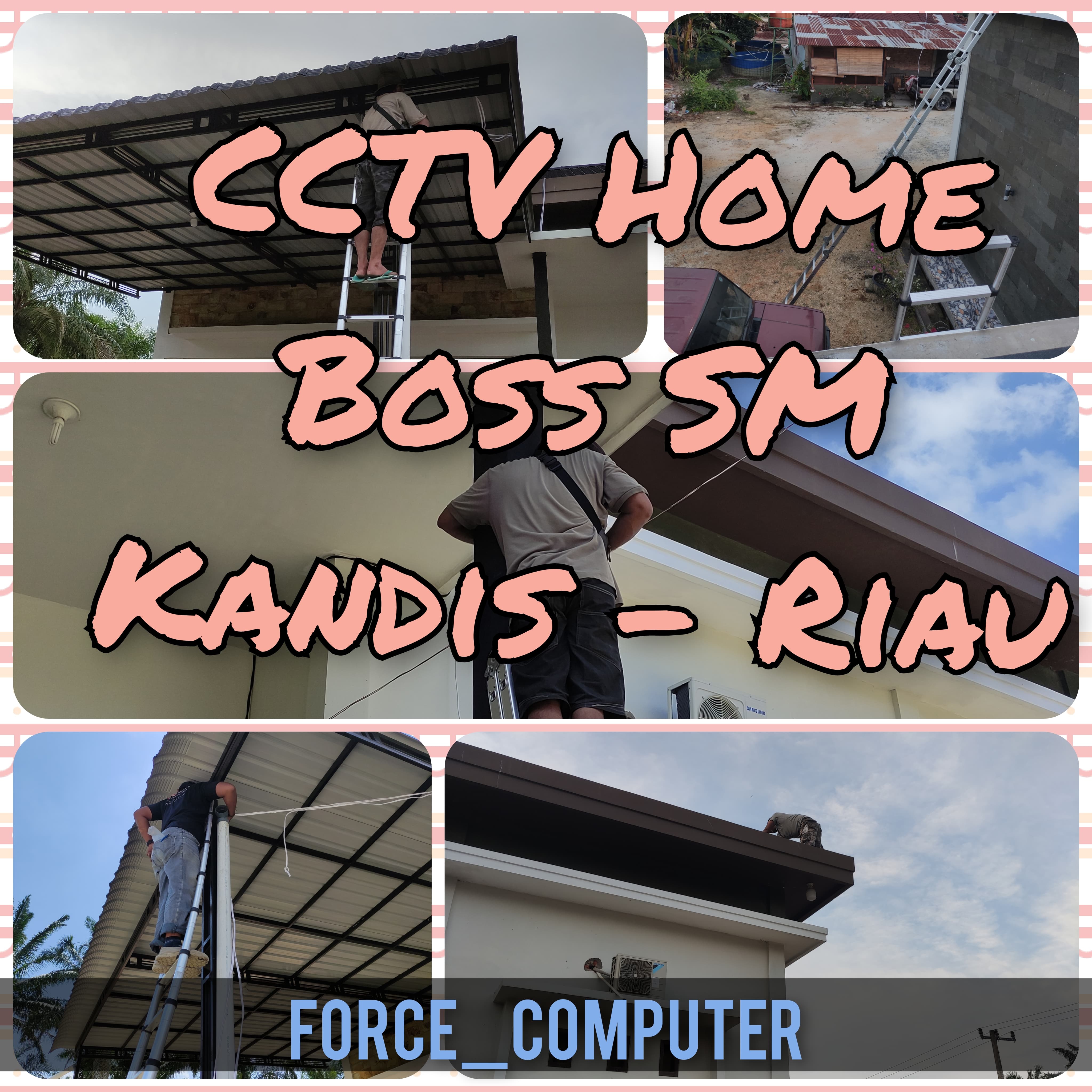 Instalasi CCTV Rumah Bos SM Kandis Riau