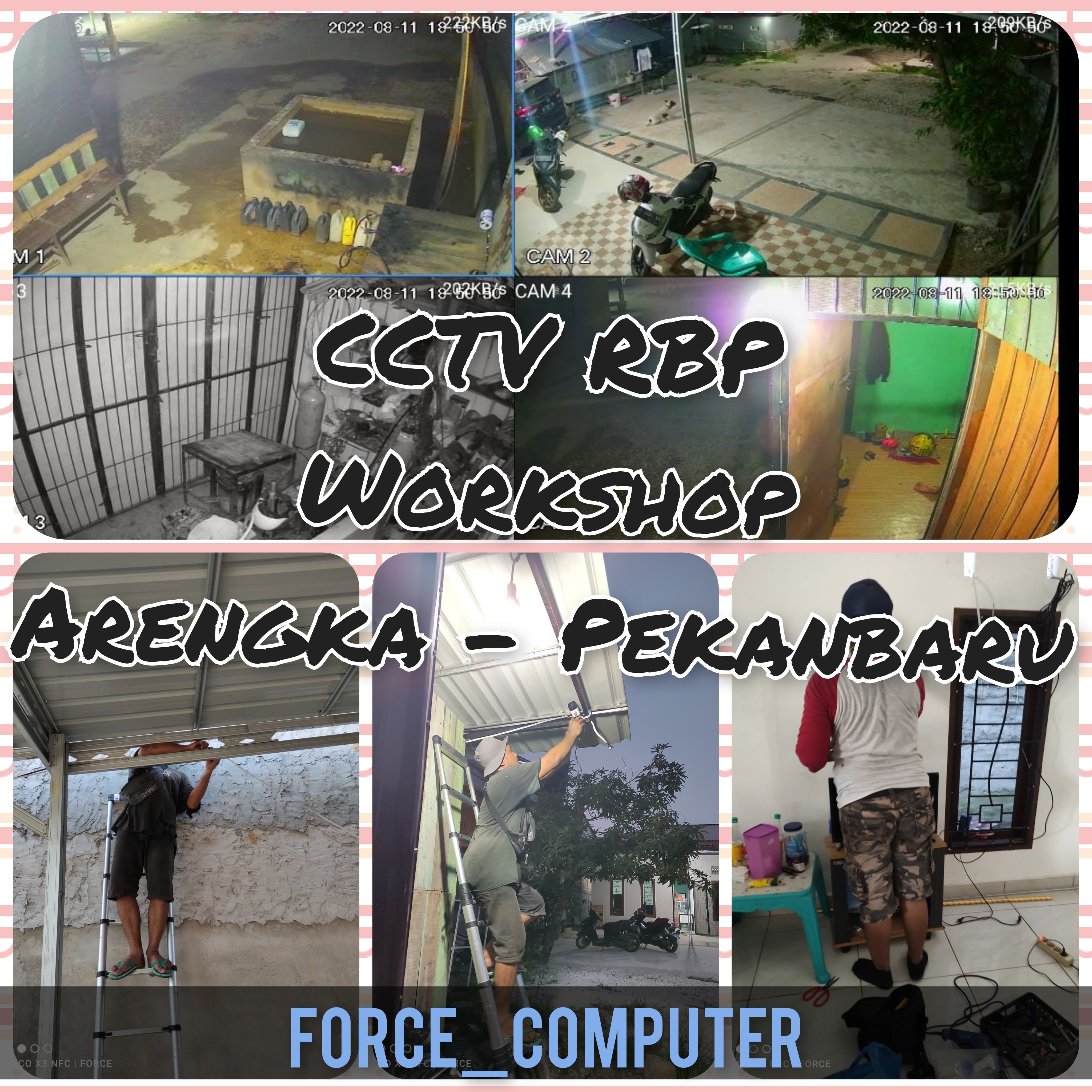 Instalasi CCTV RBP Workshop Arengka Pekanbaru