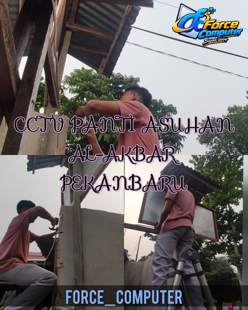 Maintenance CCTV Panti Asuhan Al - Akbar. Pekanbaru